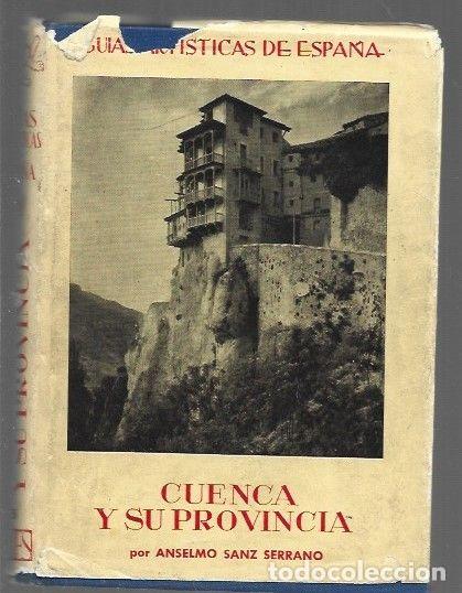 Libros: CUENCA Y SU PROVINCIA - SANZ SERRANO, ANSELMO - Foto 1