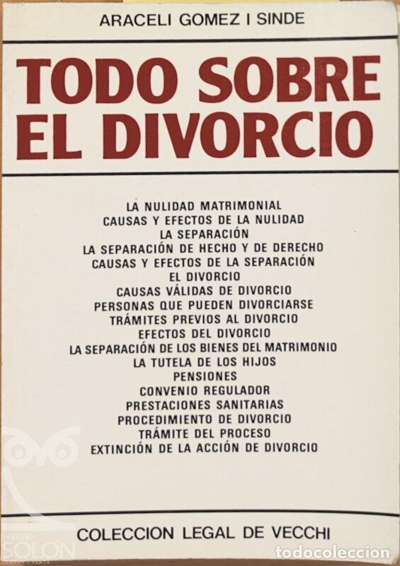 Libros: Todo sobre el divorcio - Araceli G&oacute;mez i Sinde - Foto 1