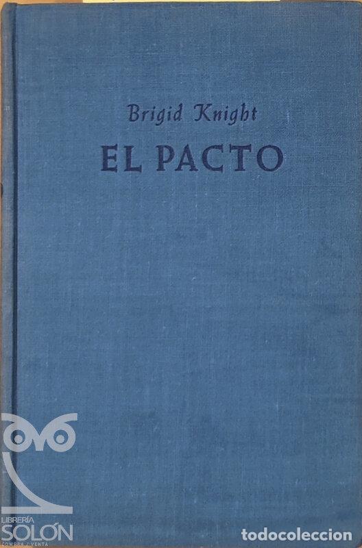 Libros: El pacto - Brigid Knight - Foto 1