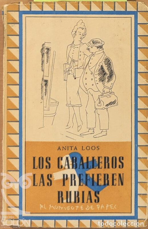 Libros: Los caballeros las prefieren rubias - Anita Loos