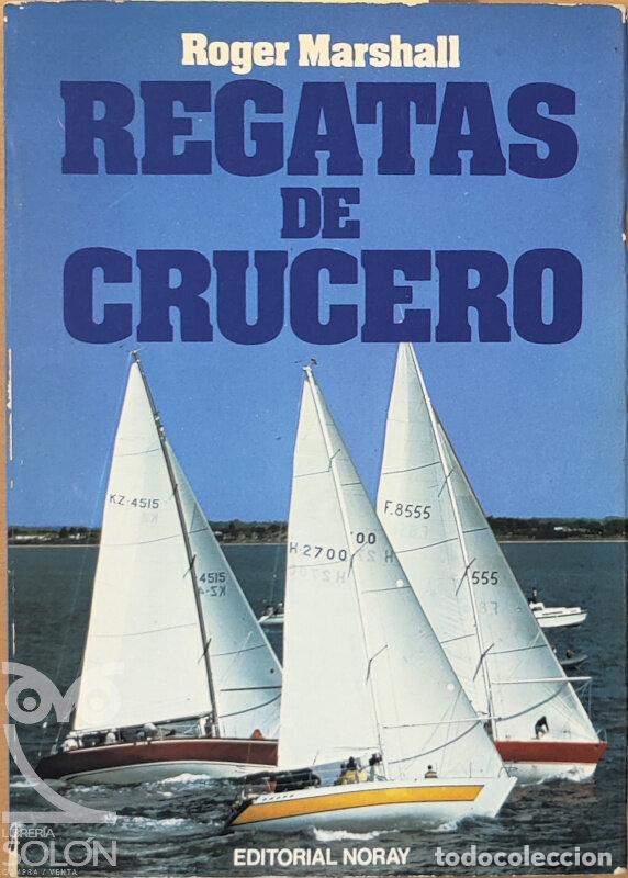 Libros: Regatas de crucero - Roger Marshall - Foto 1