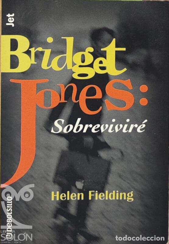 Libros: Bridget Jones: Sobrevivir&eacute; - Helen Fielding - Foto 1