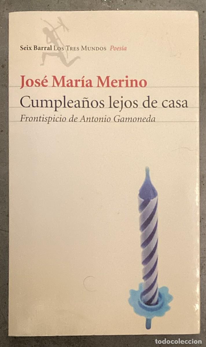 Libros: Cumplea&ntilde;os lejos de casa - Jose Mar&iacute;a Merino - Foto 1