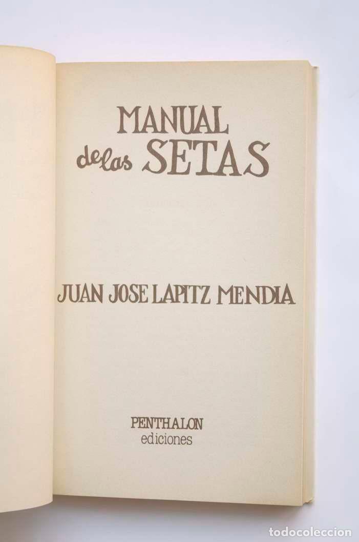 Libros: Manual de las setas - LAPITZ MENDIA, Juan Jos&eacute; - Foto 2
