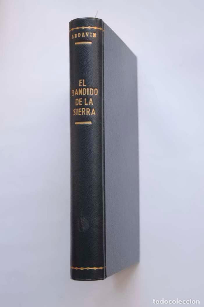 Libros: El bandido de la Sierra - FERN&Aacute;NDEZ ARDAV&Iacute;N, Luis - Foto 2