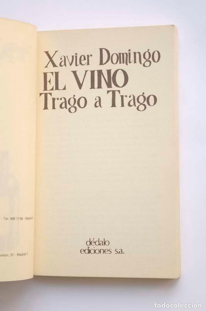 Libros: El vino trago a trago - DOMINGO, Xavier - Foto 2