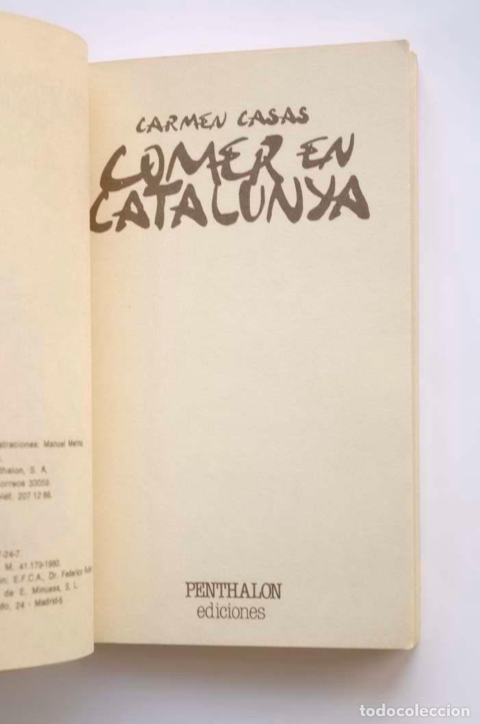 Libros: Comer en Catalunya - CASAS, Carmen - Foto 2