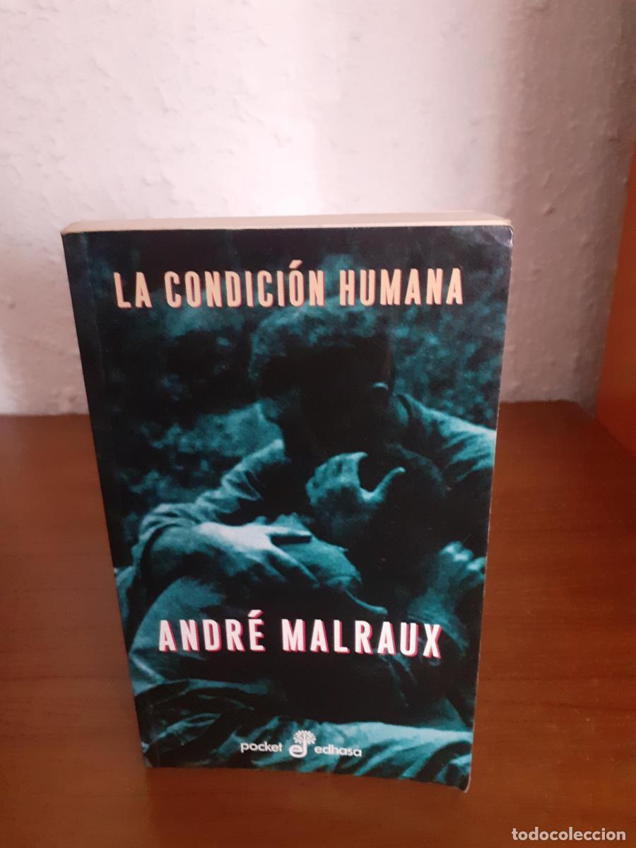 Libros: La condici&oacute;n humana - Malraux, Andre - Foto 1