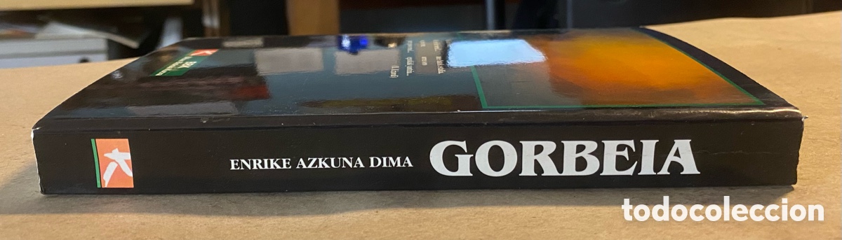 Libros: GORBEIA. ENRIKE AZKUNA DIMA. EDITA BBK 1993. - Foto 8