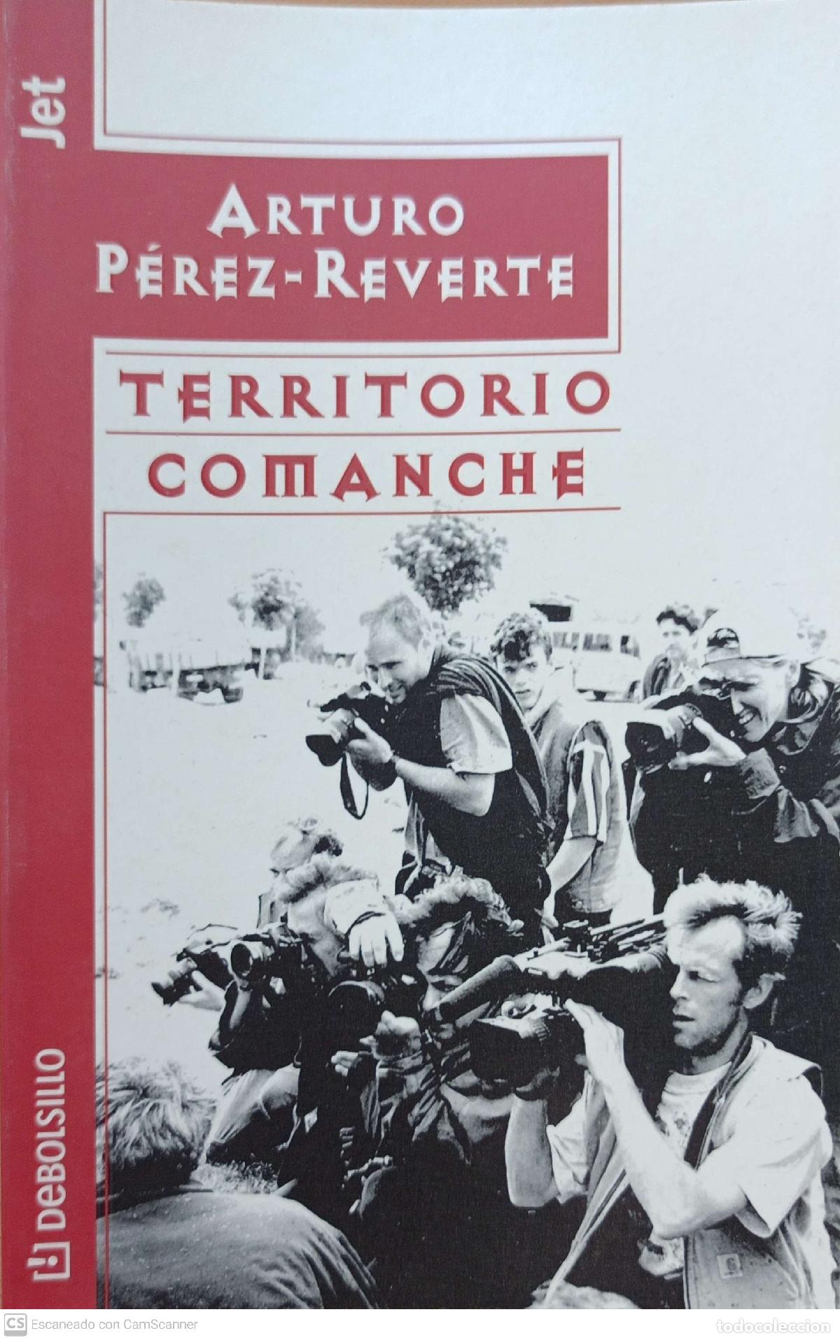 Libros: Territorio Comanche - Arturo P&eacute;rez-Reverte - Foto 1
