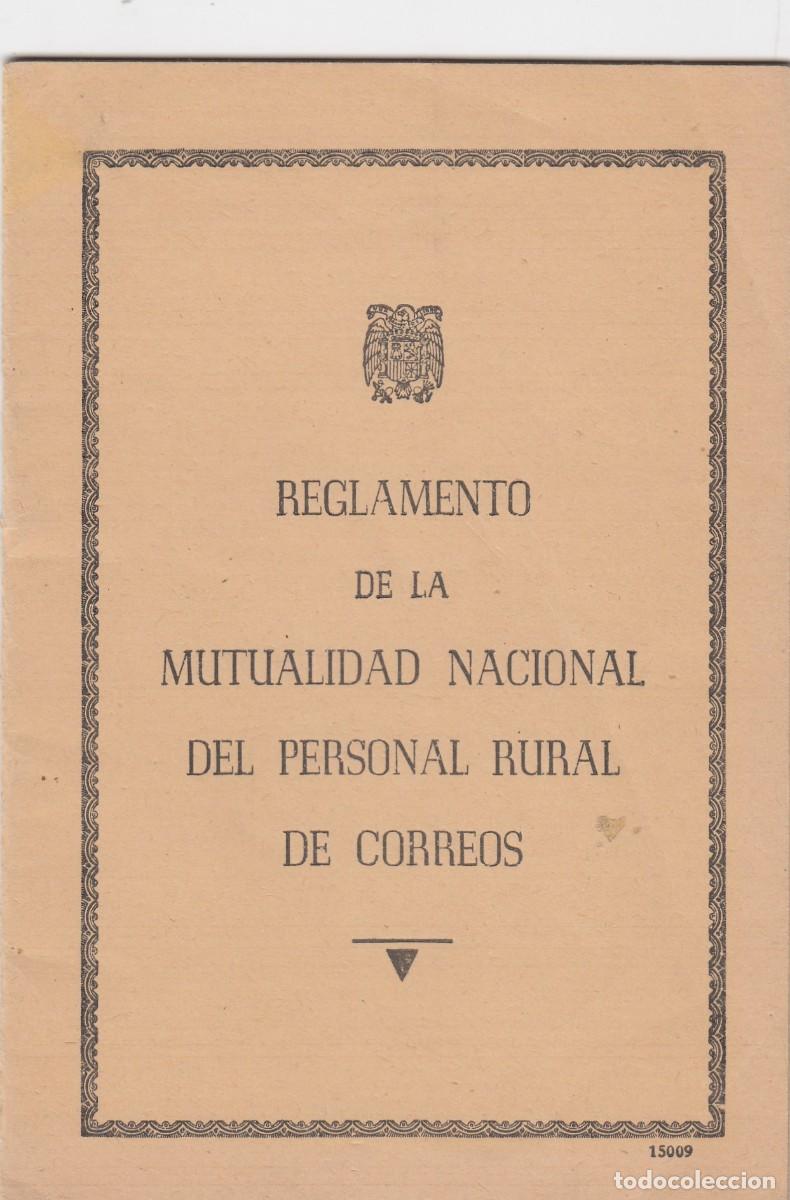 books: REGLAMENTO DE LA MUTUALIDAD NAC. DEL PERSONAL RURAL DE CORREOS. ADR