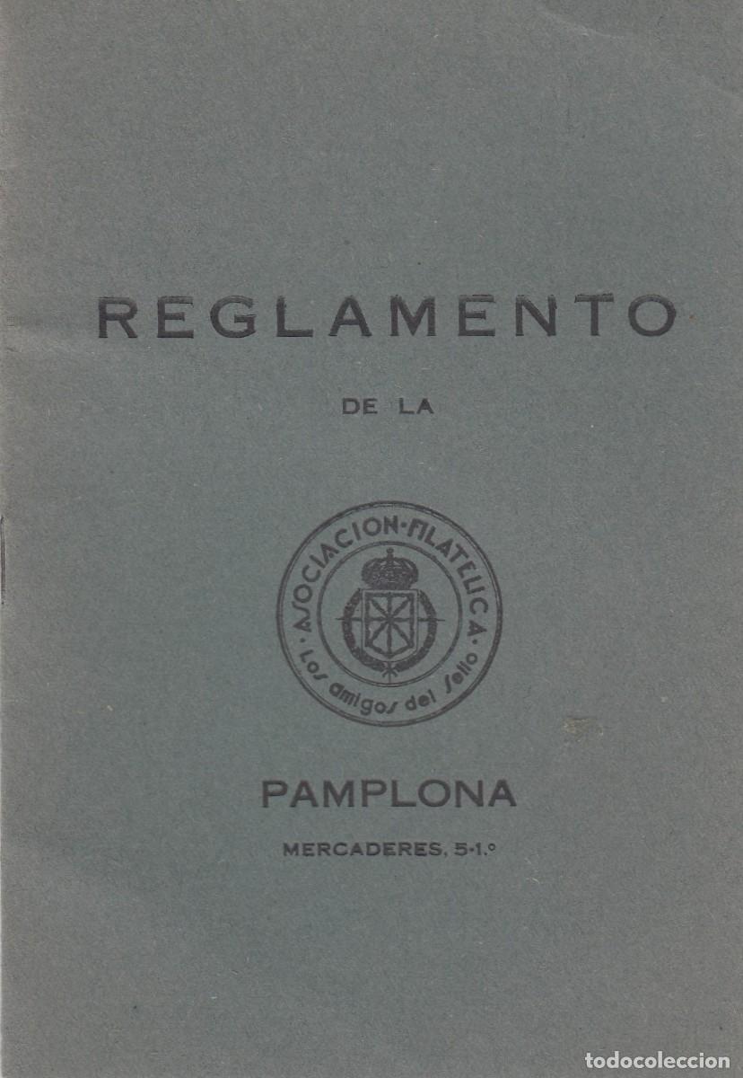 books: REGLAMENTO DE LA ASOCIACI&Oacute;N FILAT&Eacute;LICA LOS AMIGOS DEL SELLO.1938.PAMPLONA. ADR