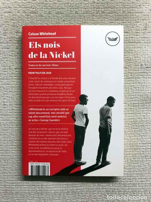 Libros: Els nois de la Nickel - Colson Whitehead - Foto 1