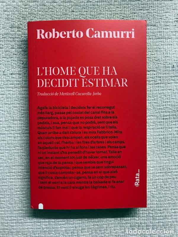 Libros: Lhome que ha decidit estimar - Roberto Camurri - Foto 1