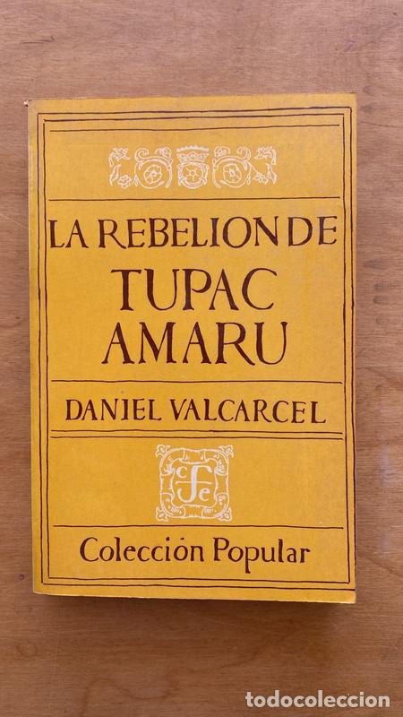 Libros: La rebelion de Tupac Amaru - Valcarcel Daniel - Foto 1