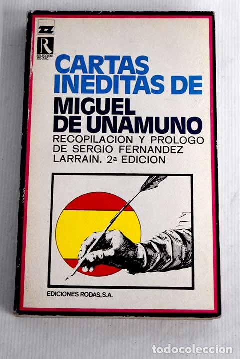 Libros: Cartas in&eacute;ditas de Miguel de Unamuno.- Unamuno, Miguel de