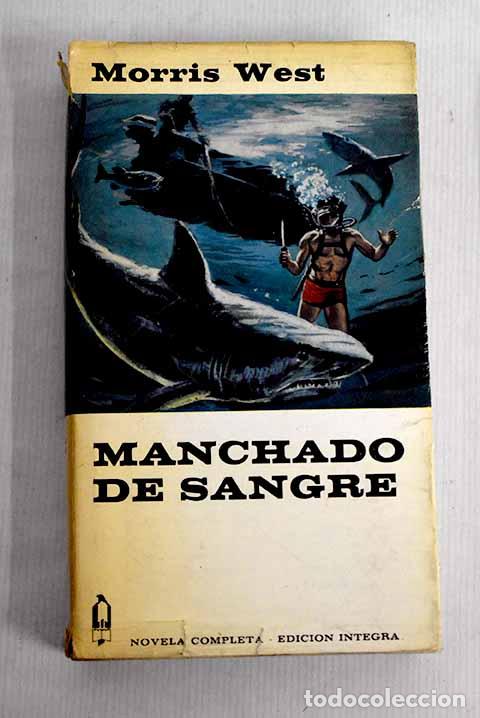 Libros: Manchado de sangre: West, Morris.- West, Morris - Foto 1