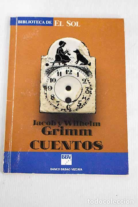 Libros: Cuentos: Grimm, Jacob; Grimm, Wilhelm.- Grimm, Jacob; Grimm, Wilhelm - Foto 1