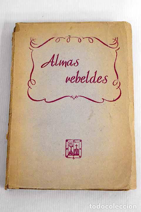 Libros: Almas rebeldes: Bronte, Charlotte.- Bronte, Charlotte - Foto 1