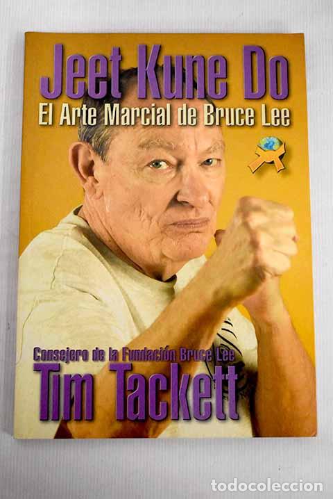 Libros: Jeet Kune Do: el arte de Bruce Lee.- Tackett, Tim - Foto 1