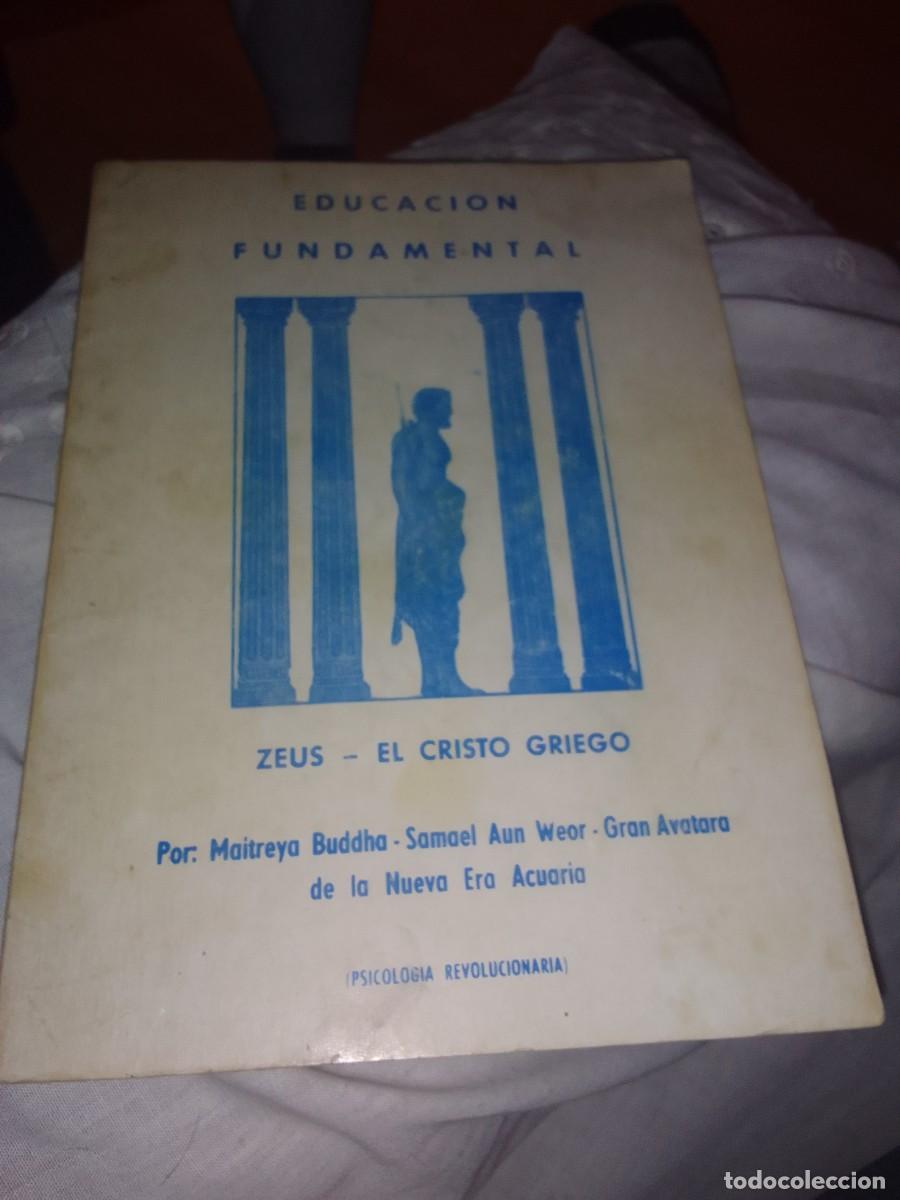 Libros: Educaci&oacute;n fundamental psicolog&iacute;a revolucionaria 1970 Colombia