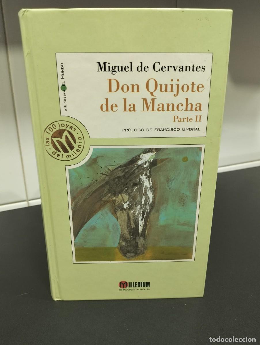 Libros: Libro - Don Quijote de la Mancha. Parte 2 (Miguel de Cervantes)- Editorial Millenium. - Foto 1