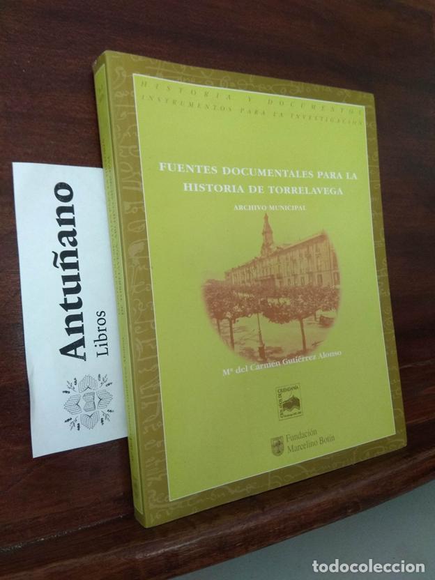 B&uuml;cher: Fuentes documentales para la historia de Torrelavega