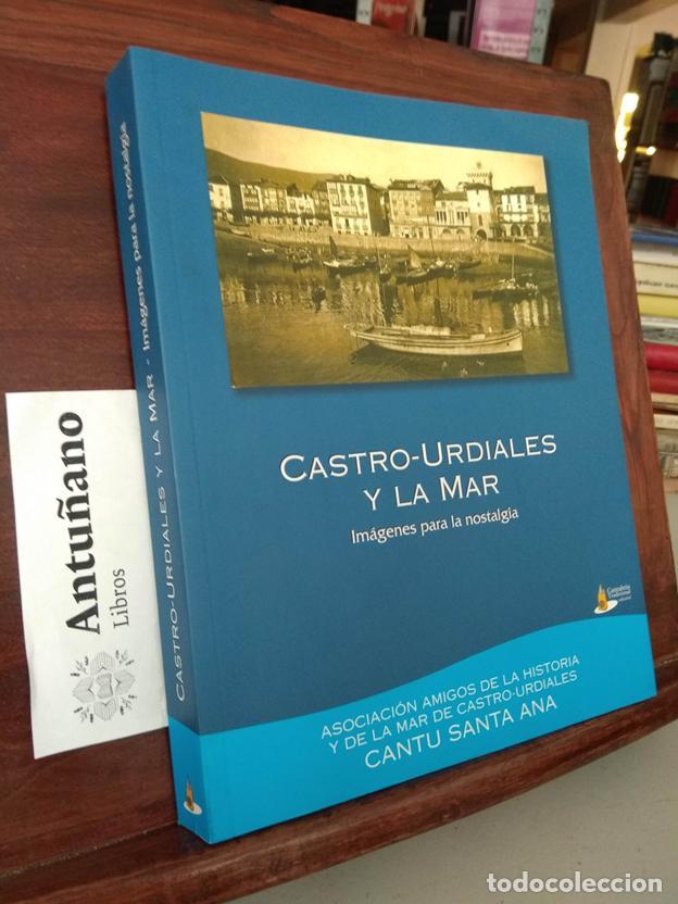 Libros: Castro Urdiales y la Mar Imagenes para la nostalgia