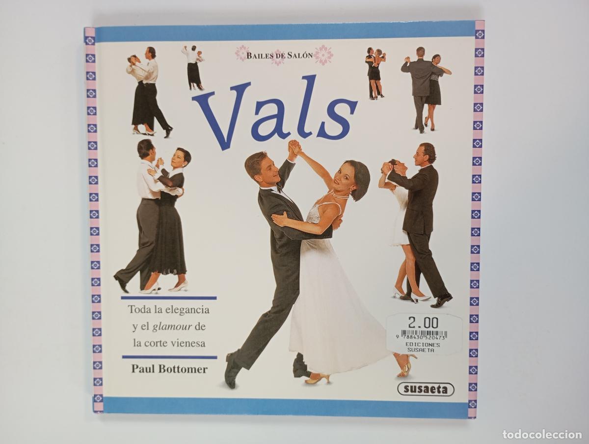 Libros: Vals, bailes de sal&oacute;n. - Paul Bottomer. TDK356 - Foto 1