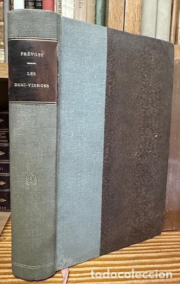 Libros: LES DEMI-VIERGES - PREVOST, Marcel - Foto 1