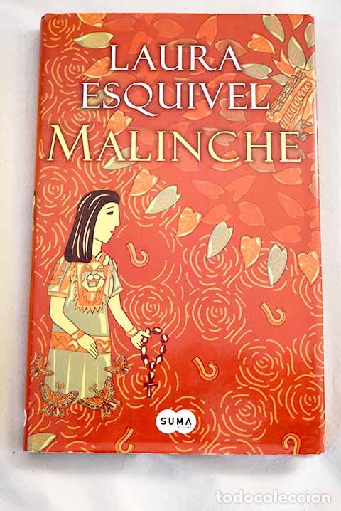 Libros: Malinche: Esquivel, Laura.- Esquivel, Laura - Foto 1