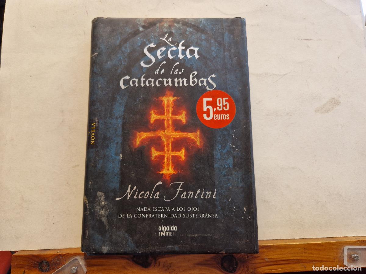 B&uuml;cher: LA SECTA DE LAS CATACUMBRES. NICOLA FANTINI.