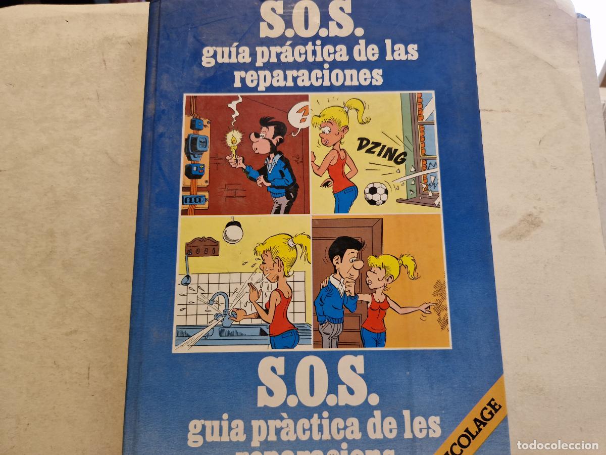 B&uuml;cher: S.O.S. GUIA PR&Agrave;CTICA DE LAS REPARACIONES.