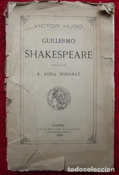 Libros: Guillermo Shakespeare - V&iacute;ctor Hugo - Foto 1