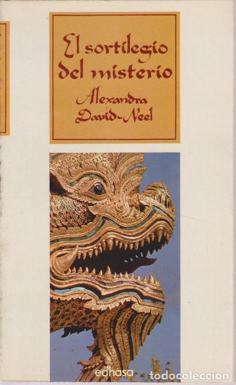 Libros: EL SORTILEGIO DEL MISTERIO - ALEXANDRA DAVID-NEEL - Foto 1