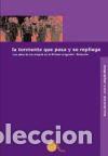 Libros: LA TORMENTA QUE PASA Y SE REPLIEGA Los a&ntilde;os de los maquis en el Pirineo aragon&eacute;s. Sobrarbe - Abad Bu