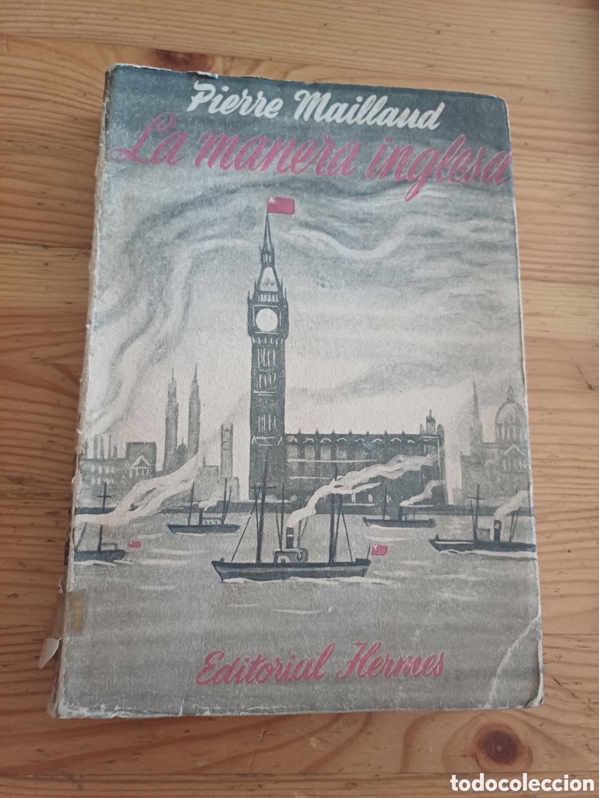 Libros: La manera inglesa Pierre Maillaud Editorial Hermes - Foto 1