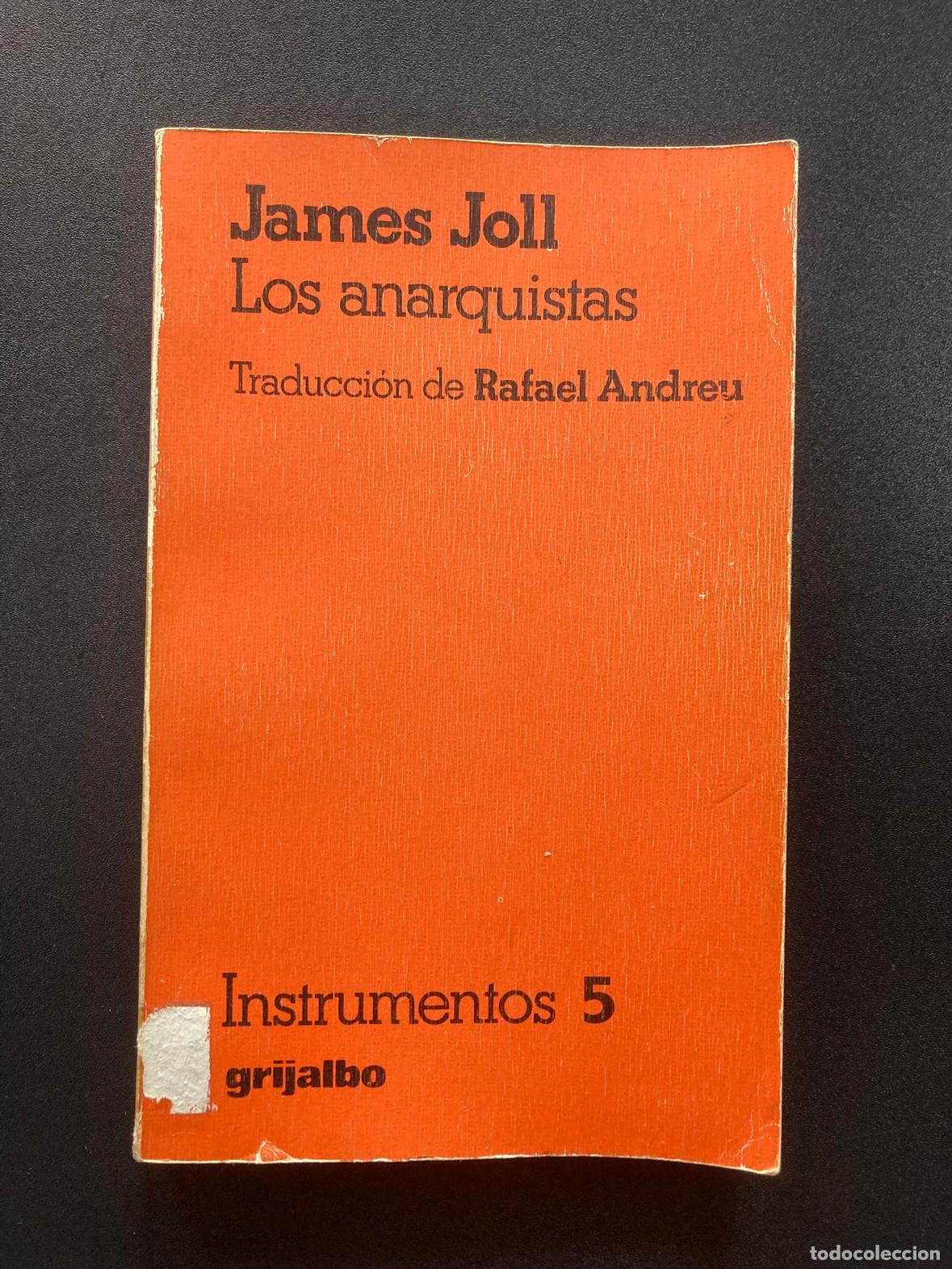Libros: James Noll - Los anarquistas - Foto 1