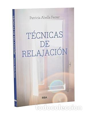 Libros: TECNICAS DE RELAJACION - Foto 1