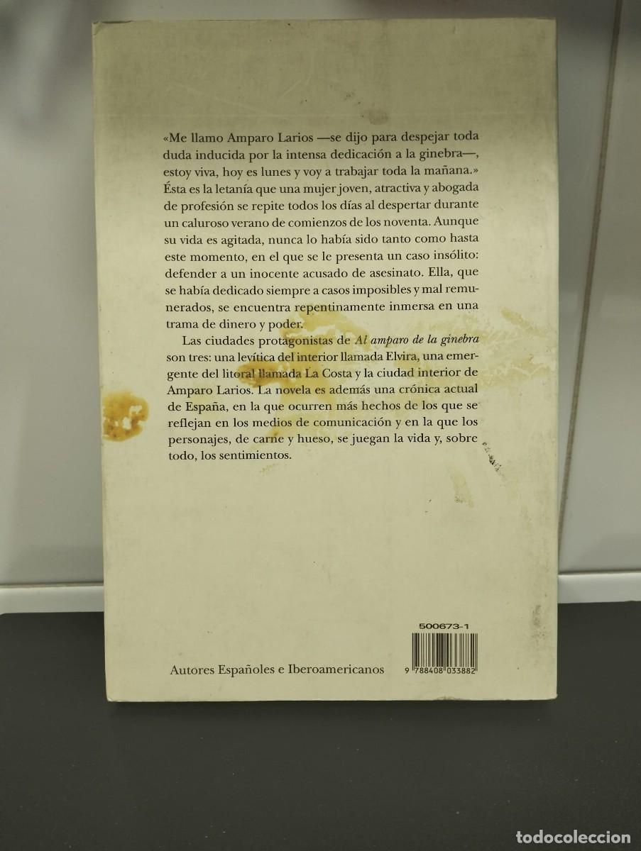 Libros: Libro- Al amparo de la ginebra (Jos&eacute; Luis Serrano)- Editorial Planeta - Foto 2