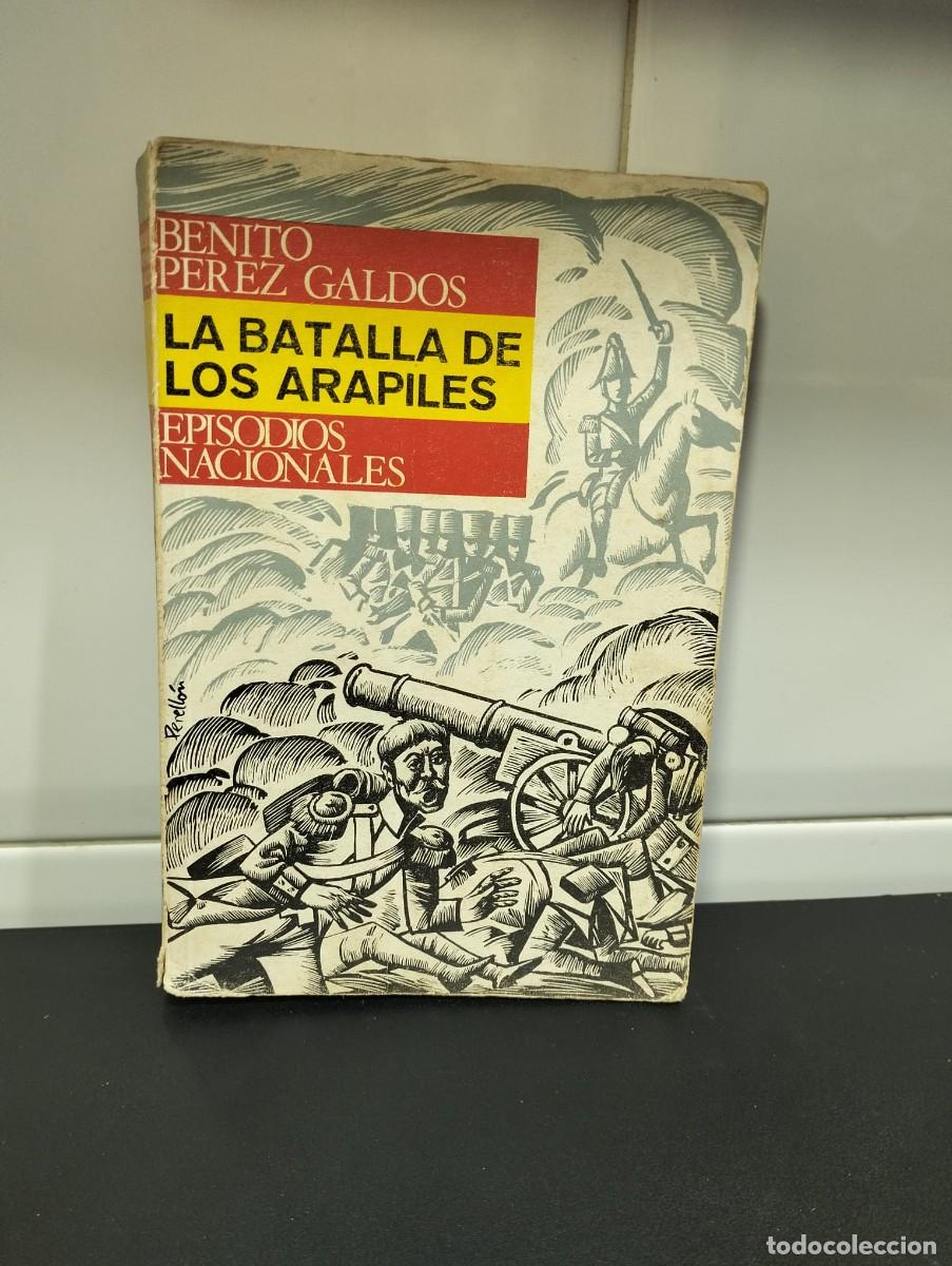 Libros: Libro- La batalla de los Arapiles (Benito P&eacute;rez Gald&oacute;s) - Editorial Hernando SA - Foto 1