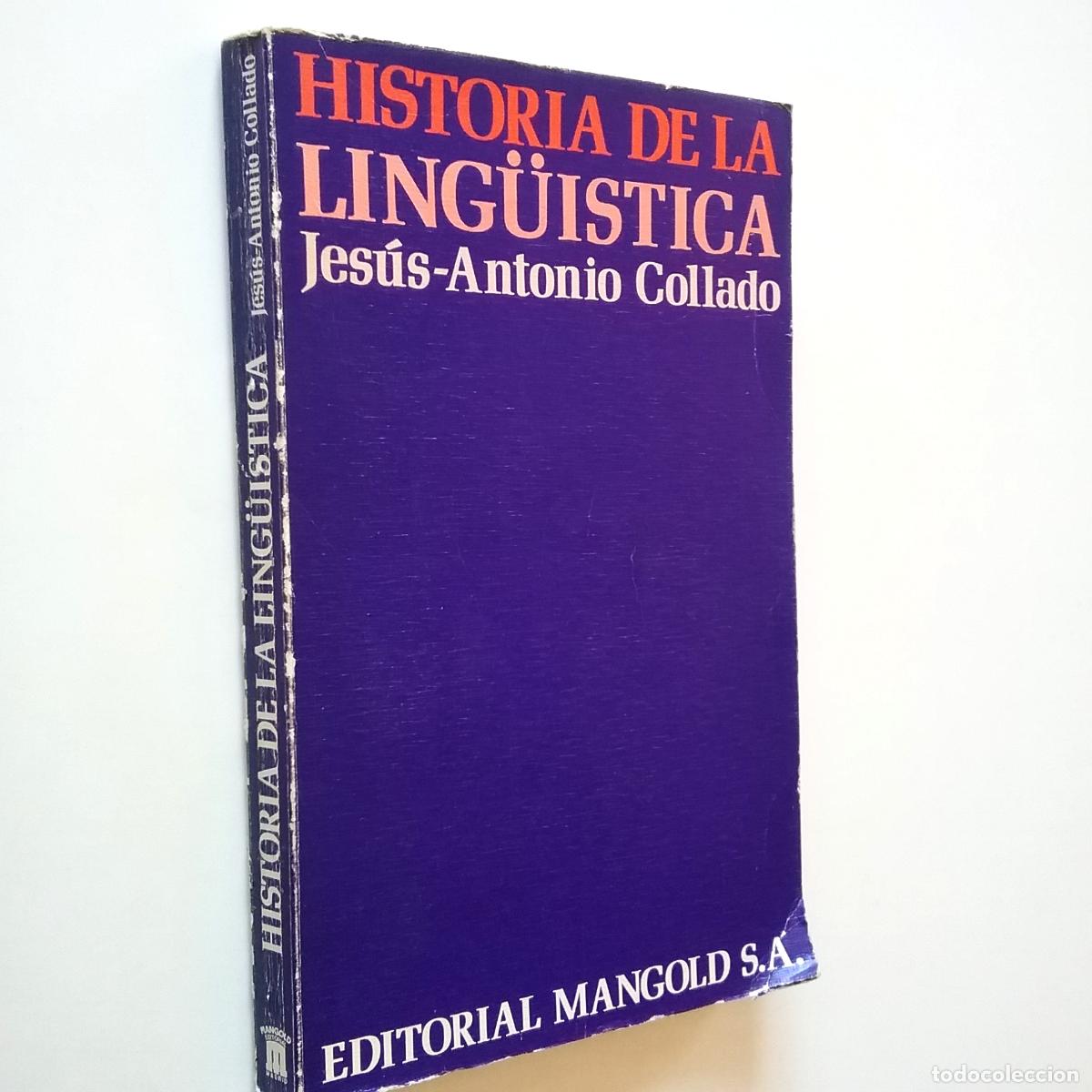 Libros: Jes&uacute;s-Antonio Collado - Historia de la ling&uuml;&iacute;stica - Foto 1