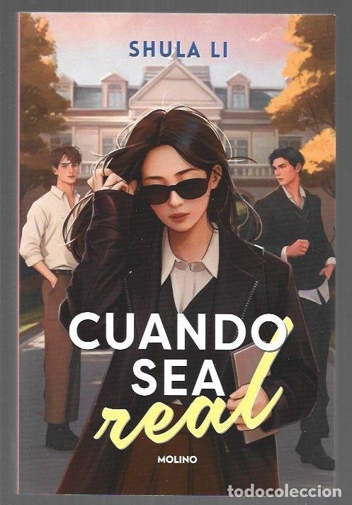 Libros: CUANDO SEA REAL - SHULA LI - Foto 1