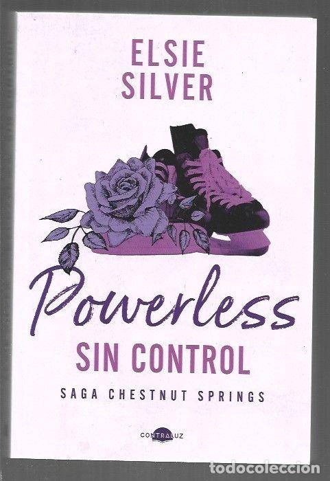 Libros: POWERLESS: SIN CONTROL. SAGA CHESTNUT SPRINGS - SILVER, ELSIE - Foto 1