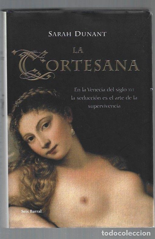 Libros: CORTESANA - LA - DUNANT, SARAH - Foto 1