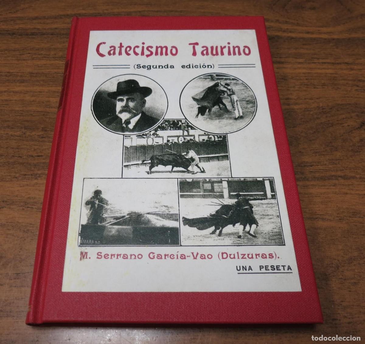 books: Catecismo Taurino - SERRANO GARCIA-VAO, M.