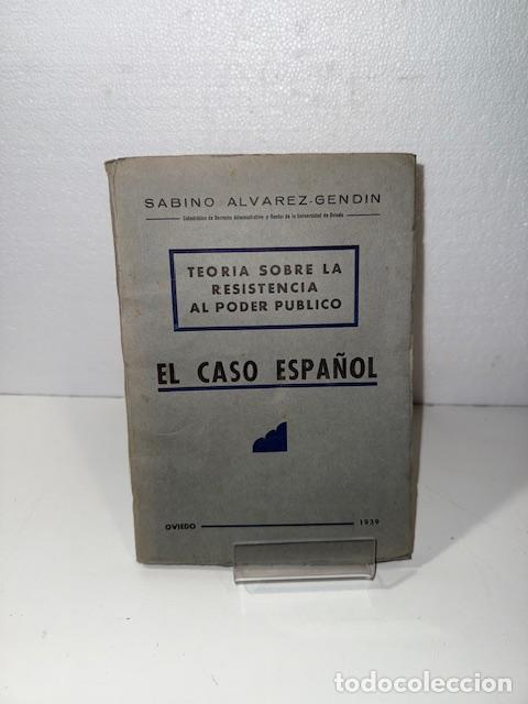 Libros: TEORIA SOBRE LA RESISTENCIA AL PODER PUBLICO ALVAREZ GENDIN SABINO 1939 - Foto 1