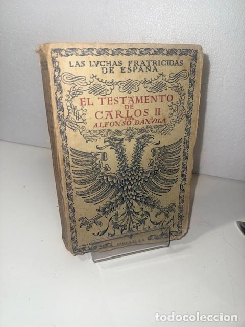 Libros: EL TESTAMENTO DE CARLOS II ALFONSO DANVILA 1929 - Foto 1