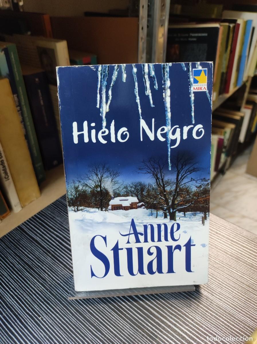 Libros: HIELO NEGRO ANNE STUART - Foto 1