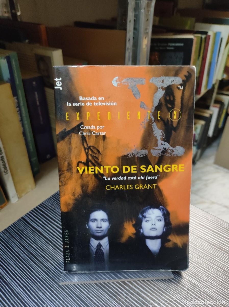 Libros: EXPEDIENTE X VIENTO DE SANGRE CHARLES GRANT - Foto 1